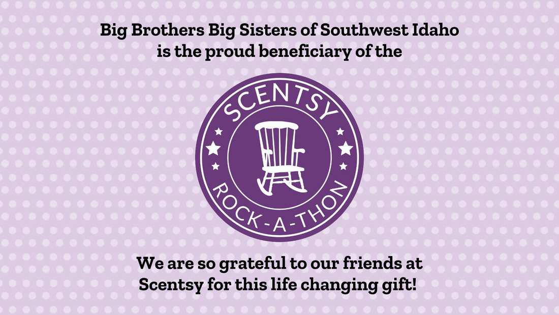 Big Brothers Big Sisters of Southwest Idaho is the proud beneficiary of the Scentsy Rock-A-Thon